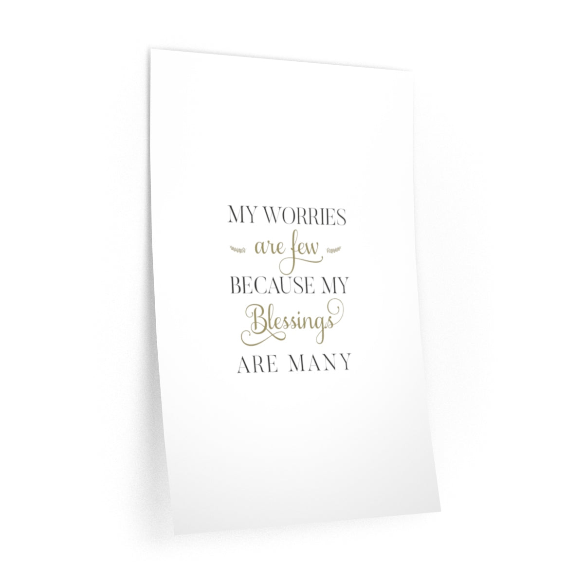 My Worries Are Few Because My Blessings Are Many Wall Decal - Inspired By Savy