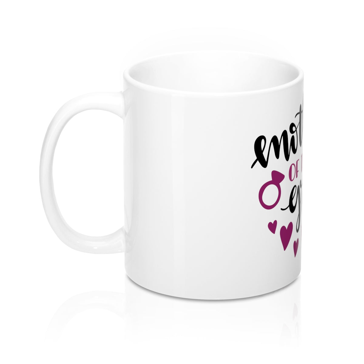 Mother of the Groom Ceramic 11oz Mug - Inspired By Savy