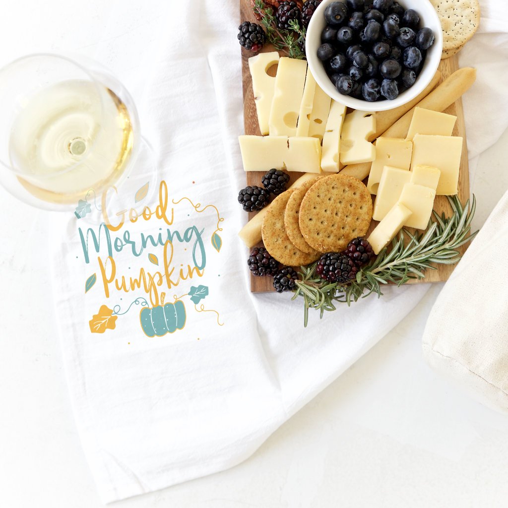 Good Morning Pumpkin Kitchen Tea Towel
