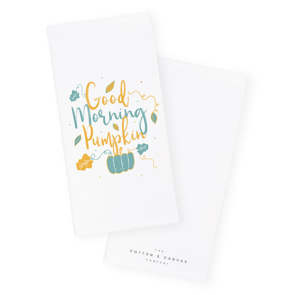 Good Morning Pumpkin Kitchen Tea Towel