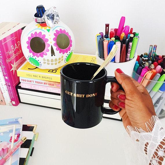 Get Shit Done Coffee Mug